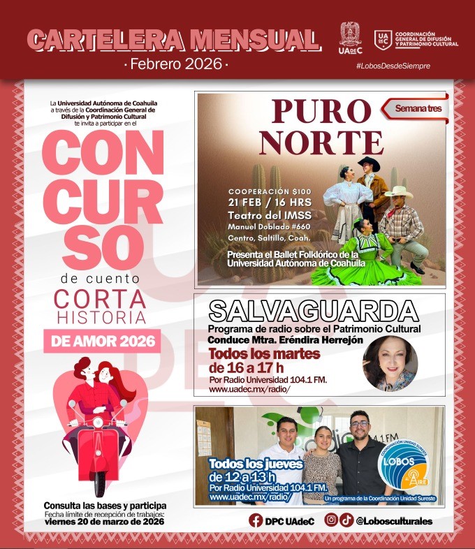 Invita UAdeC a Disfrutar de su Cartelera Cultural de Febrero